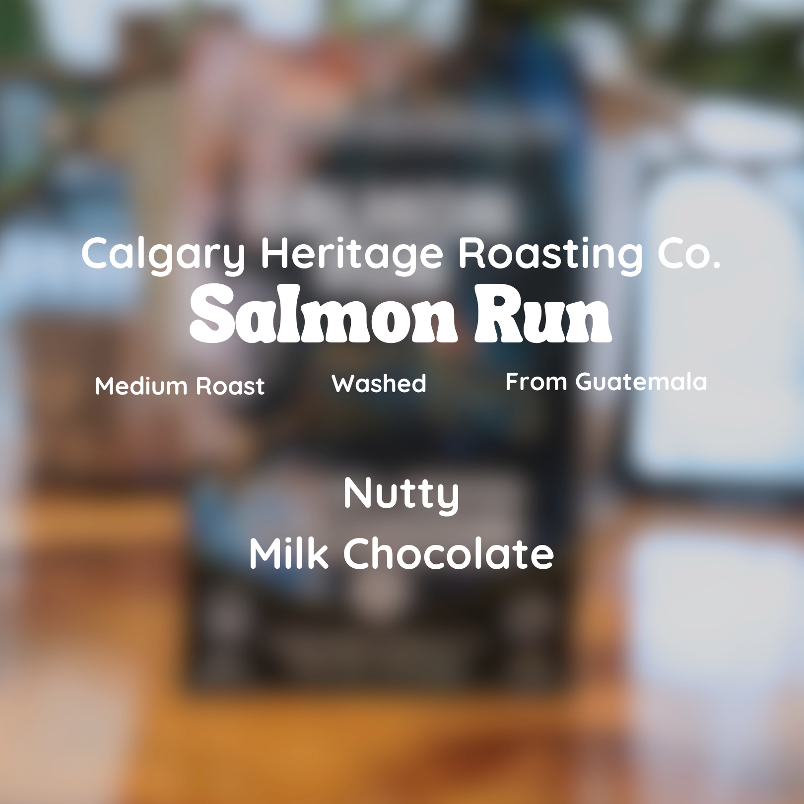 Calgary Heritage Roasting Company Salmon Run Coffee Beans
