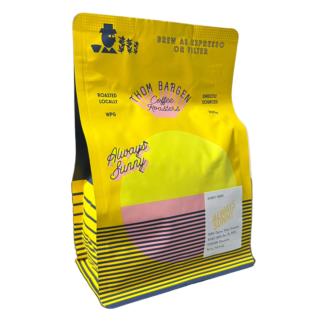 Thom Bargen - Always Sunny Espresso or Filter Coffee Beans