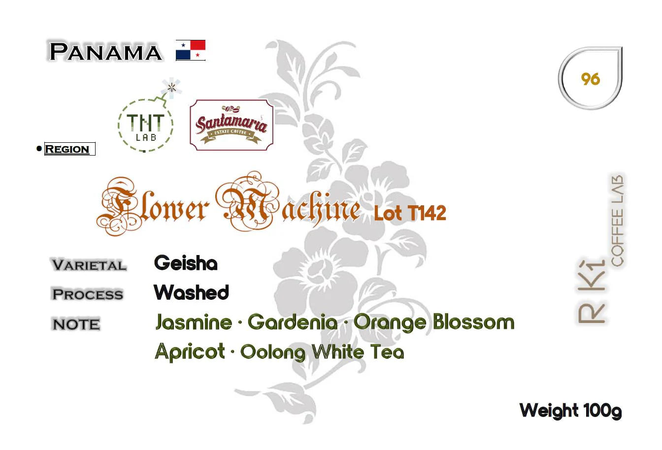R Ki Coffee Lab - Panama - TNT x Santamaria - Flower Machine Geisha Washed Lot T142 Coffee Beans