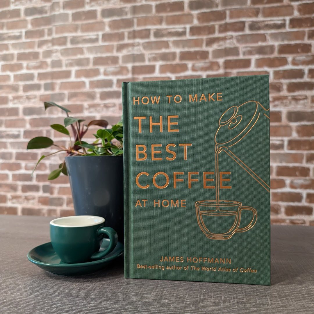 How to Make The Best Coffee at Home - James Hoffmann Book