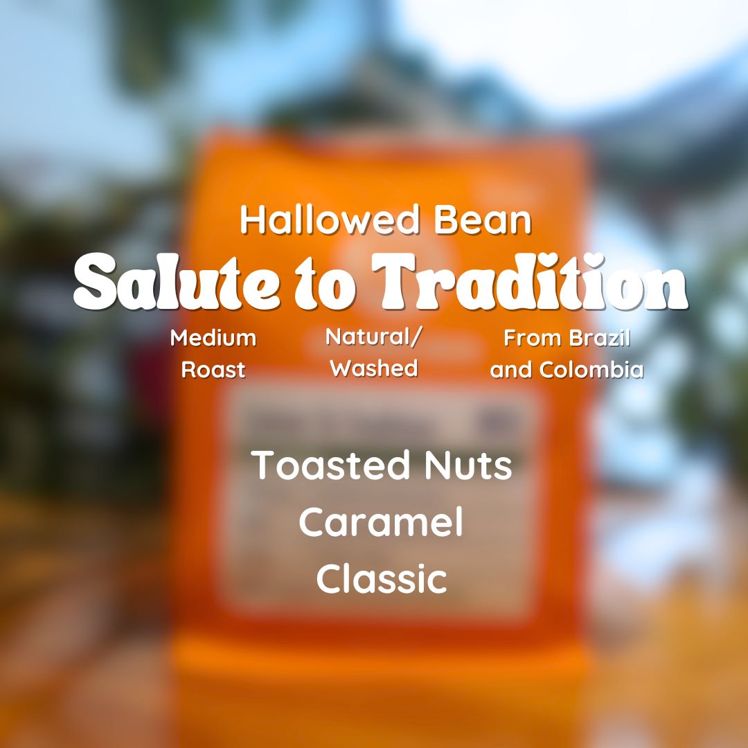 Hallowed Bean Salute to Tradition Coffee Beans