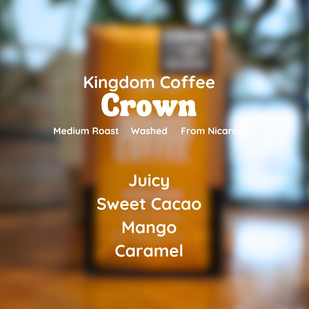 Kingdom Coffee Crown Coffee Beans