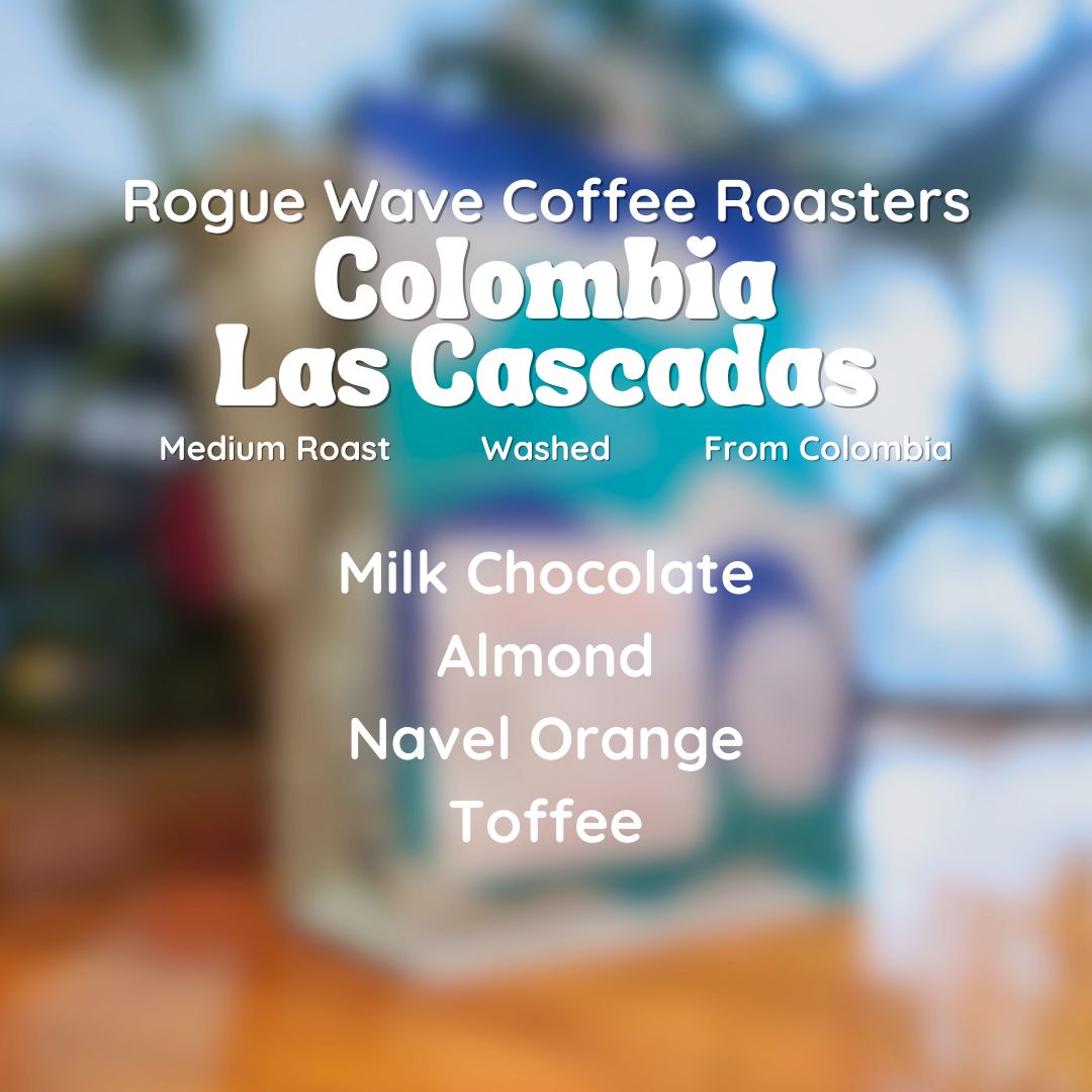 Rogue Wave Colombia Las Cascadas Coffee Beans