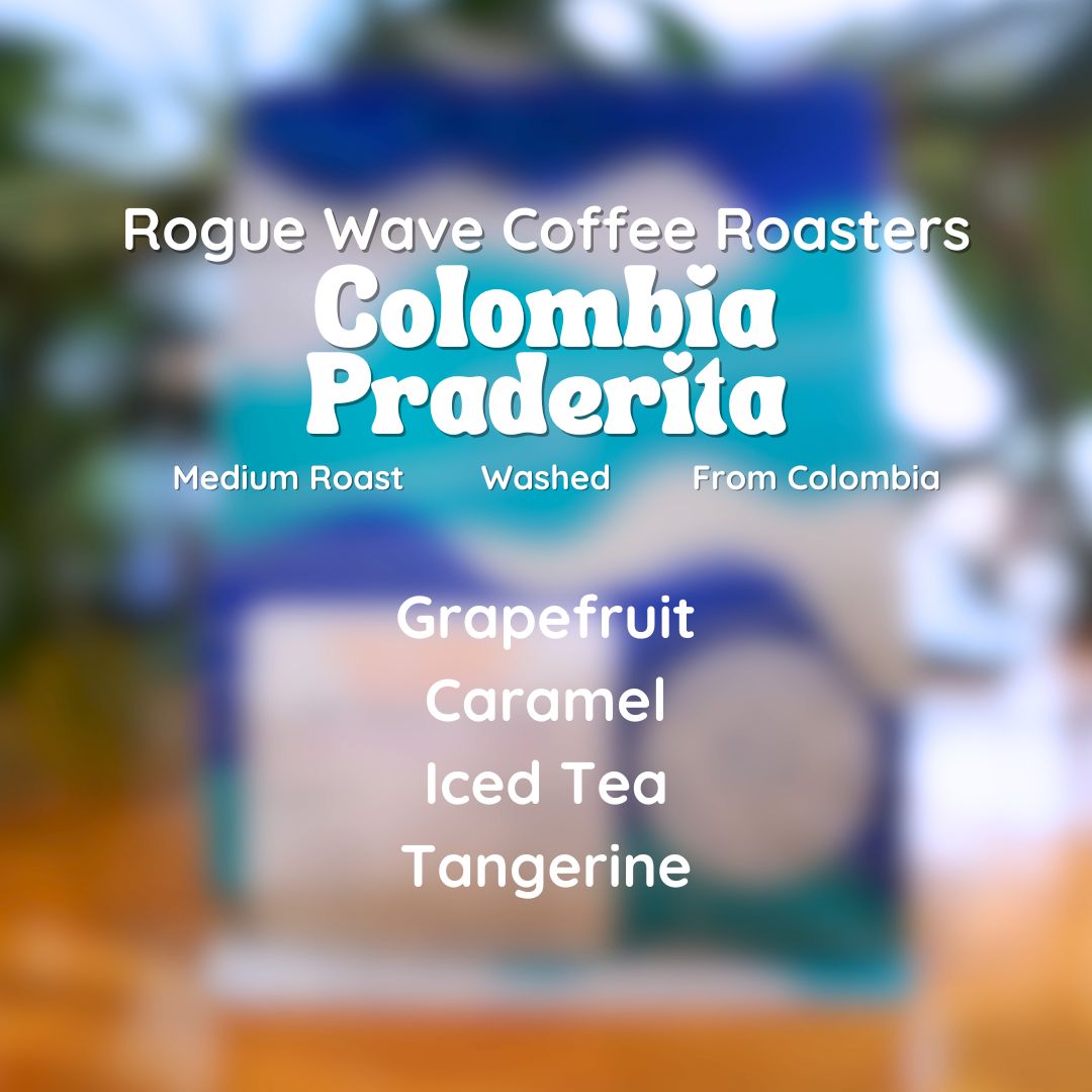 Rogue Wave Colombia Praderita Coffee Beans